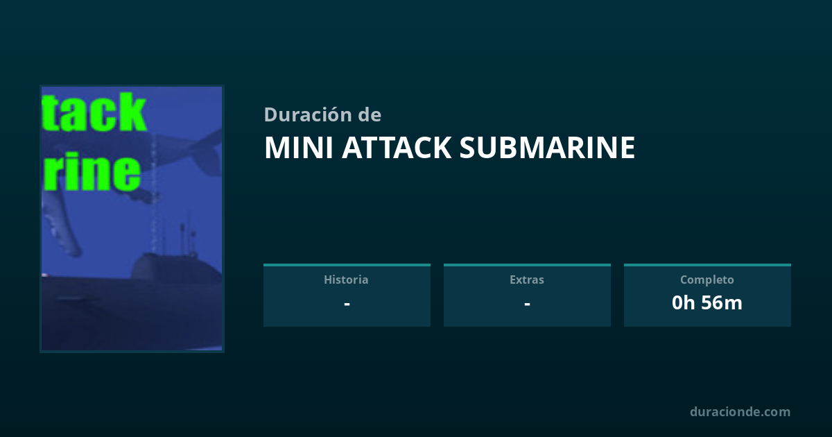 ¿Cuánto dura Mini Attack Submarine? | DuracionDe