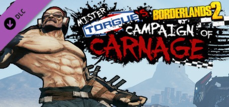 Carátula de Borderlands 2: Mr. Torgue's Campaign of Carnage