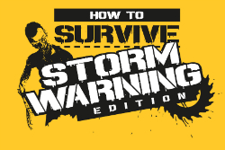 Carátula de How to Survive: Storm Warning Edition