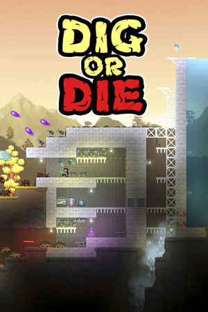 Carátula de Dig or Die