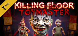 Carátula de Killing Floor: Toy Master