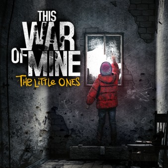 Carátula de This War of Mine: The Little Ones