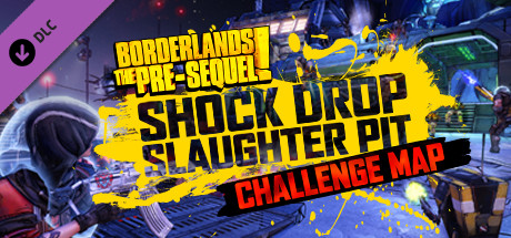 Carátula de Borderlands: The Pre-Sequel! - Shock Drop Slaughter Pit