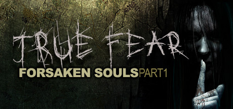 Carátula de True Fear: Forsaken Souls - Part 1