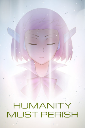 Carátula de Humanity Must Perish
