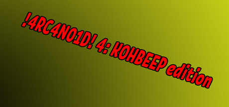 Carátula de !4RC4N01D! 4: KOHBEEP edition
