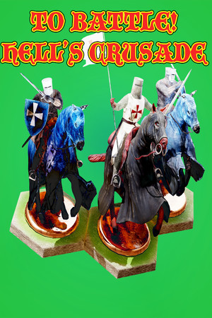Carátula de To Battle: Hell's Crusade