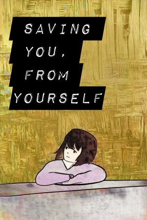 Carátula de Saving You From Yourself