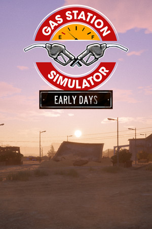 Carátula de Gas Station Simulator: Prologue - Early Days