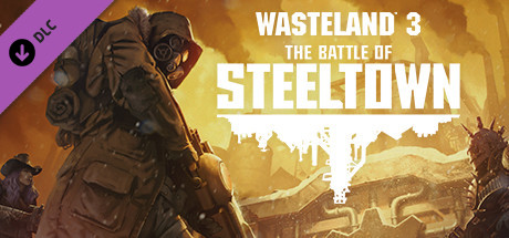 Carátula de Wasteland 3: The Battle of Steeltown