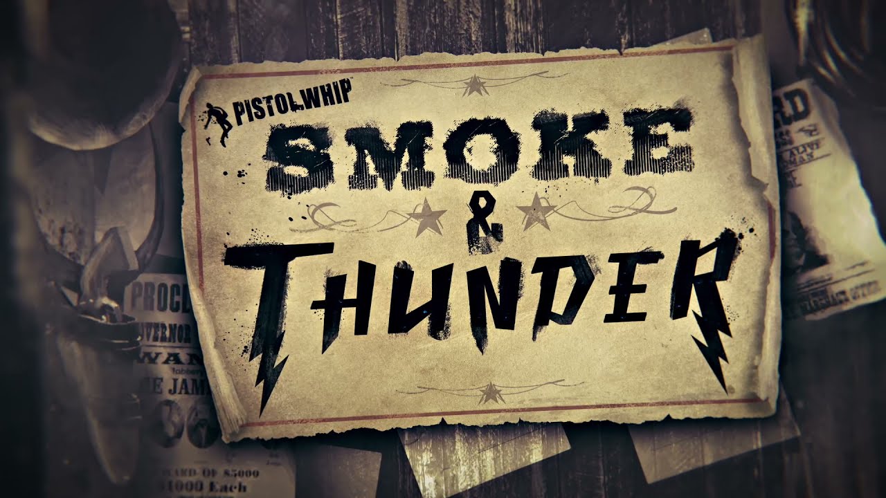 Carátula de Pistol Whip: Smoke & Thunder