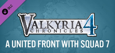 Carátula de Valkyria Chronicles 4 - A United Front with Squad 7