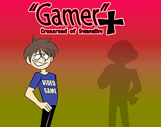 Carátula de "Gamer"+ Crossroad of Sympathy