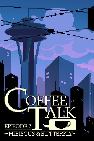 Carátula de Coffee Talk - Episode 2: Hibiscus & Butterfly