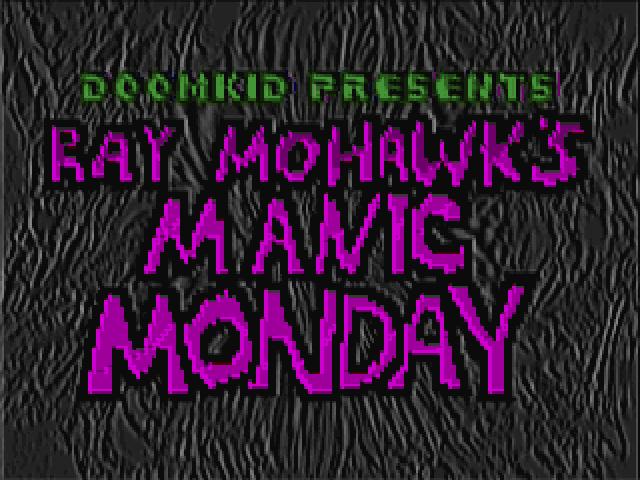 Carátula de Ray Mohawk's Manic Monday!