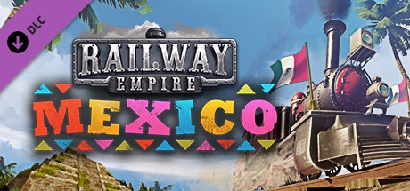 Carátula de Railway Empire - Mexico