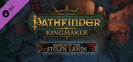 Carátula de Pathfinder: Kingmaker - Beneath the Stolen Lands