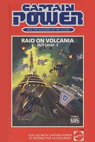 Carátula de Captain Power and the Soldiers of the Future: Raid on Volcania
