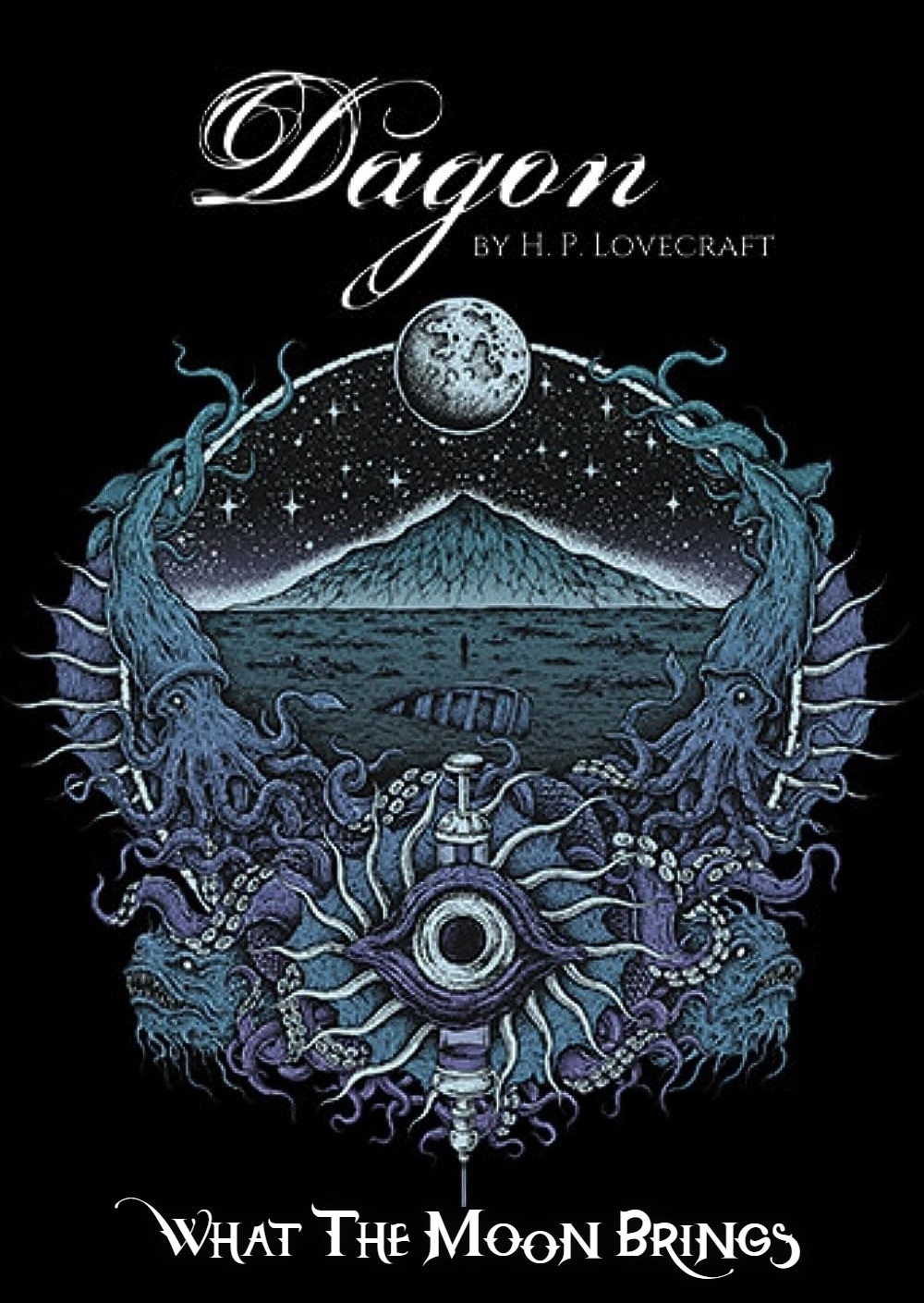 Carátula de Dagon: by H. P. Lovecraft - What The Moon Brings