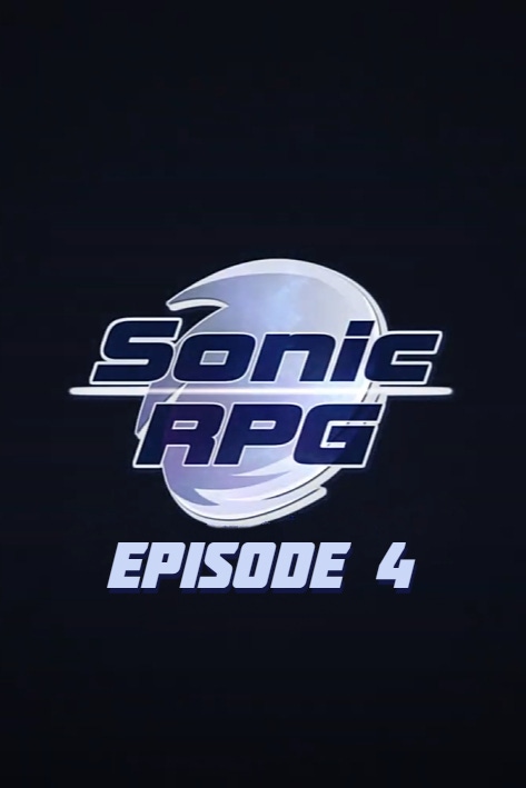 Carátula de Sonic RPG: Episode 4 - Part 1